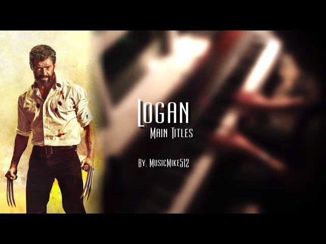LOGAN - Main Titles/Theme (Piano Cover) + Sheet Music