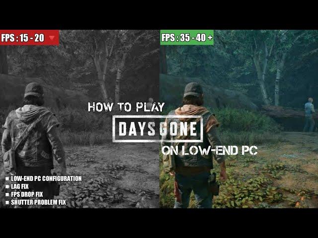 How to play Days Gone on Low-End Pc Optimization | Lag Fix & FPS Boost | Low End Config