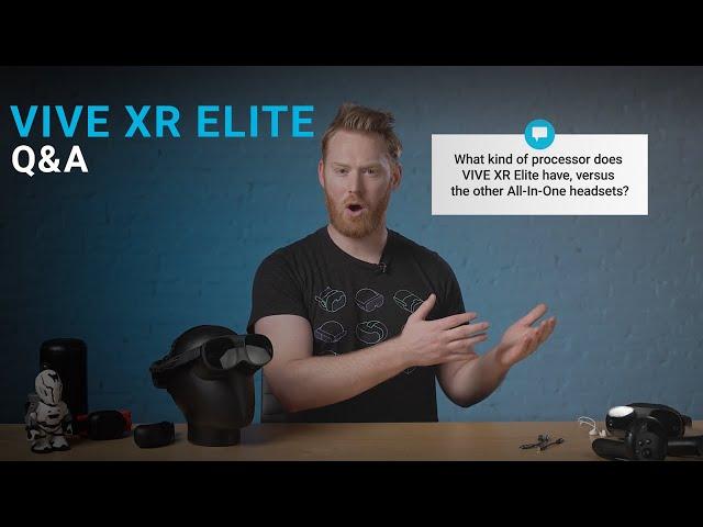 VIVE XR Elite - Q&A