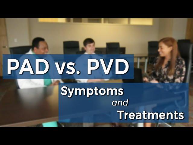 Treatment Options for PAD & PVD