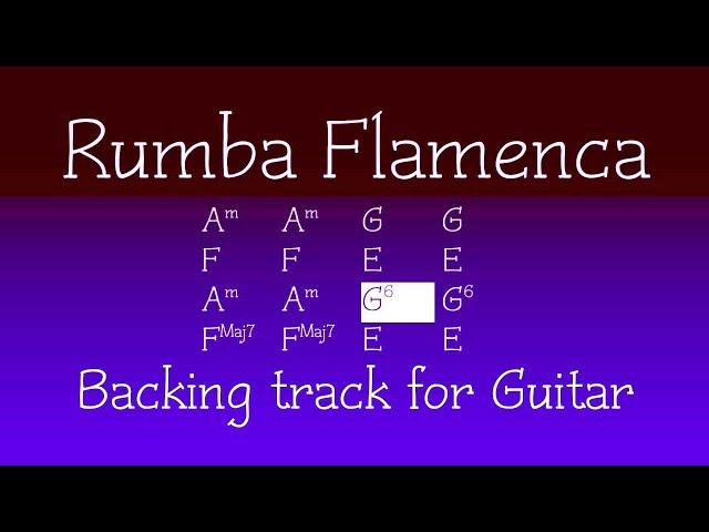 Rumba Flamenca, latin backing track for Guitar in Am, 200bpm. Play along and enjoy