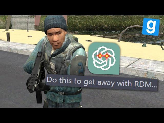 I Used AI To Get Away With RDM In Gmod RP