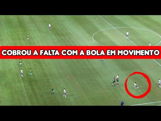 O segundo gol do Fortaleza contra o Palmeiras | A bola estava em movimento na cobrança da falta?