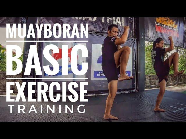 Training at LANNAFIGHTING 2 'muayboran basic exercise'