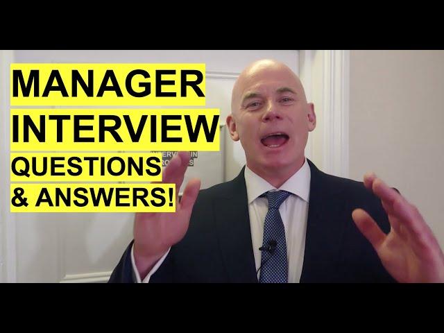 MANAGER Interview Questions and Answers! (How to PASS a Management Job Interview!)