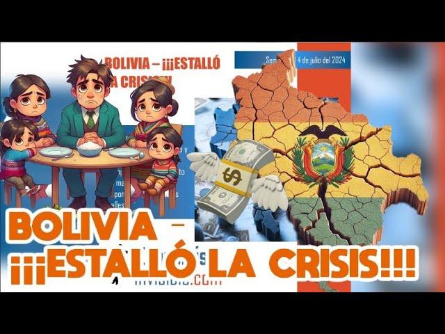 BOLIVIA - ¡¡¡ESTALLÓ LA CRISIS!!!