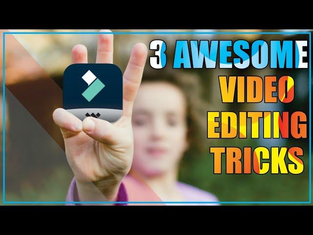 3 Awesome Video Editing Tricks In Filmora 12