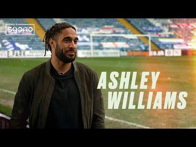 Ashley Williams | Cyfweliad arbennig Sioned Dafydd gyda chyn-gapten Cymru