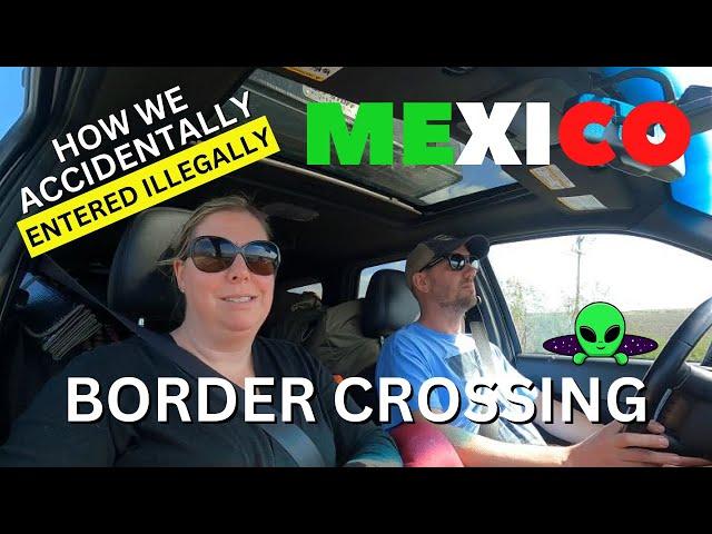 USA-MEXICO Border Crossing - HOW TO | WE ENTERED MEXICO ILLEGALLY |  Brownsville TX - Matamoros MEX