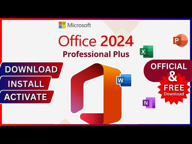 Office 2024 Free Download & Activation  How to Install & Activate Microsoft Office 2024 Full Version