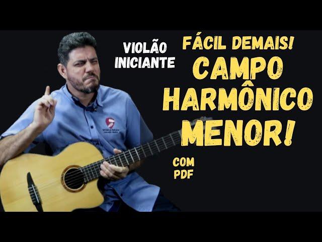 Aprenda o campo harmônico MENOR Natural - Como tocar violão iniciante