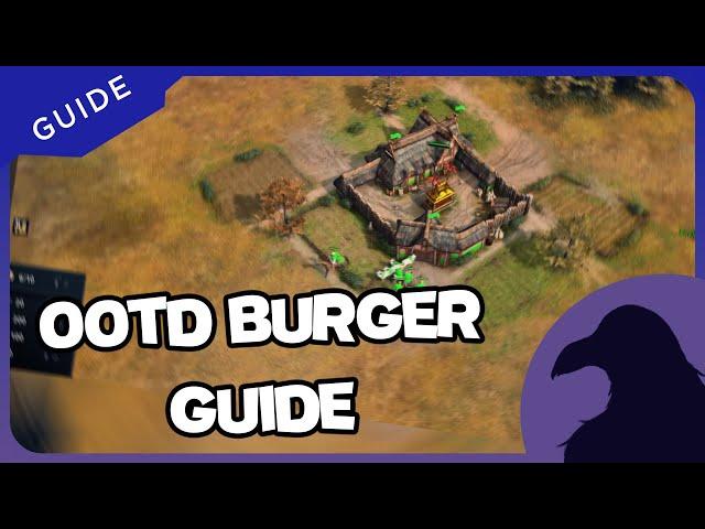 Age of Empires 4: OOTD BURGER 100% WINRATE Build Order Guide 2024