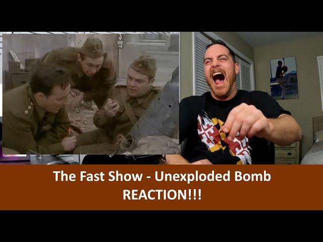 American Reacts to THE FAST SHOW Unexploded Bomb REACTION