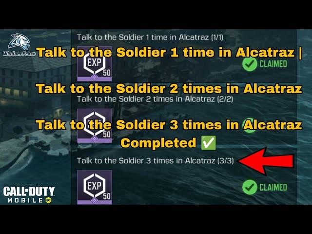 How to Talk to the Soldier 3 times in Alcatraz Cod Mobile 2024