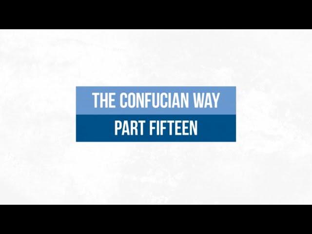 The Confucian Way 15: Mencius and The Mandate of Heaven