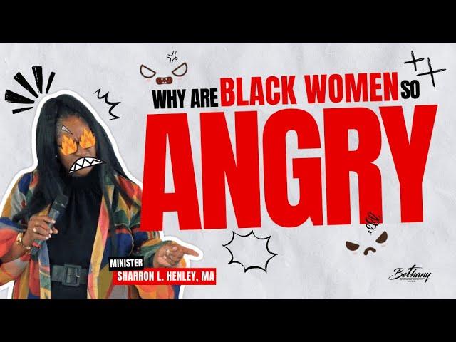 Why are Black Women so Angry? Its Time for Healing | Sharron L. Henley | Miami Bethany SDA