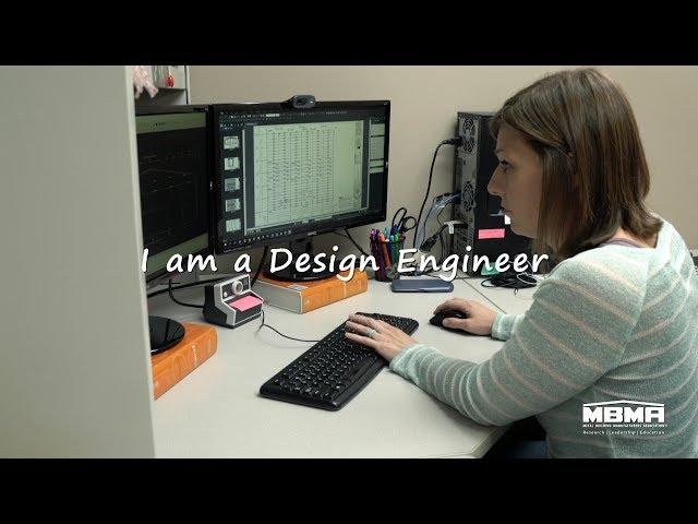 I am a Design Engineer