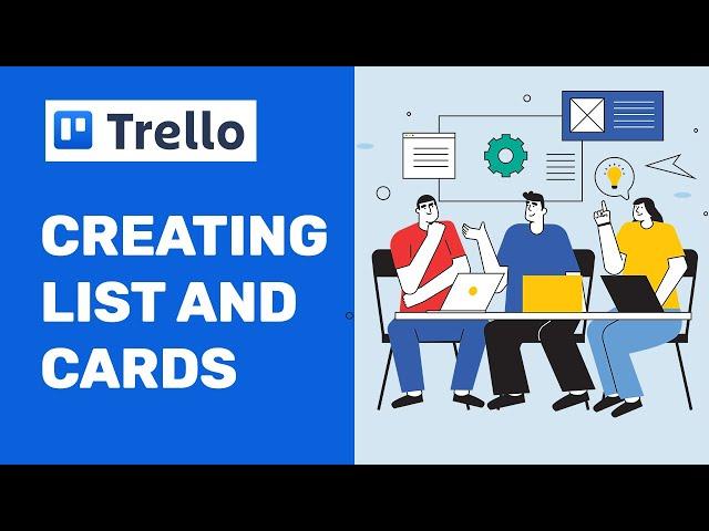 How To Use Trello Project Management Software | Create lists and cards on Trello | Part 5