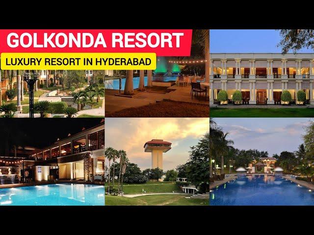 Best Resorts in Hyderabad || Golconda Resort || Hotels in Hydrrabad | Hyderabad Tourism || Hyderabad