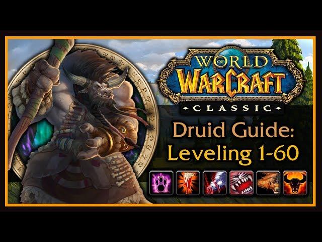 Classic WoW: Druid Leveling Guide (Talents, Form Rotations, Addons, Tips & Tricks)