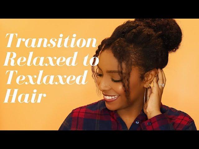 Transitioning from Relaxed to Texlaxed Hair? What You NEED to Know!