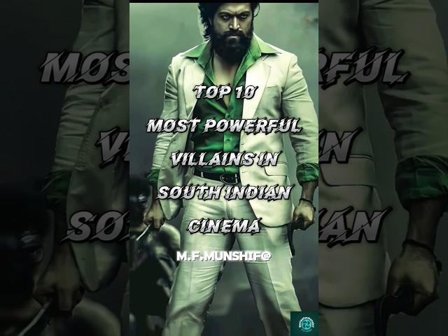 Top 10 powerful villain characters in south Indian cinema all time#top#trending#moviesfanmunshif