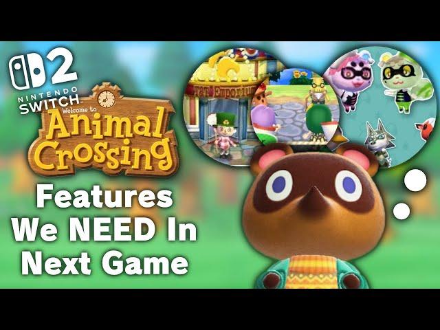 Features We NEED in the Next Animal Crossing Game