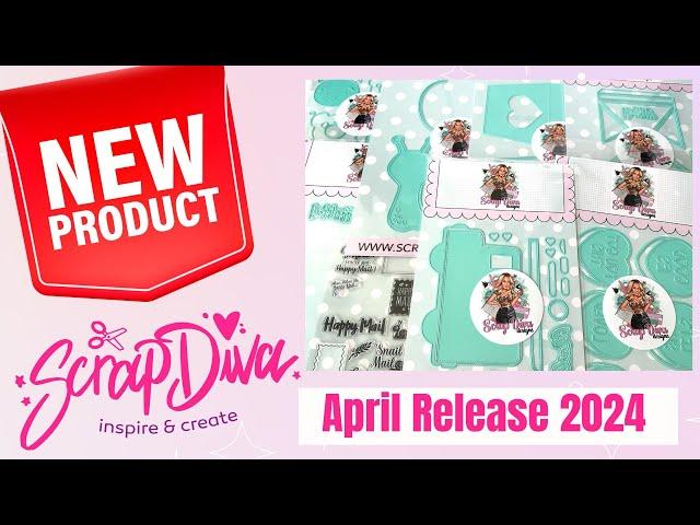 SCRAP DIVA DESIGNS | APRIL 2024 RELEASE | COME SEE!