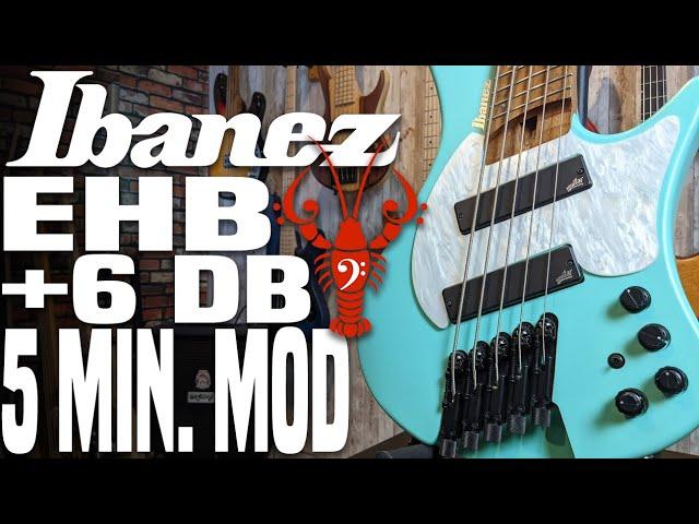 Ibanez EHB 5 Minute Mod - Setting Up +6 DB Mode on the Ibanez EHB Preamp - LowEndLobster Fresh Look