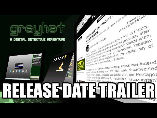 GREYHAT - A Digital Detective Adventure - Release Date Trailer