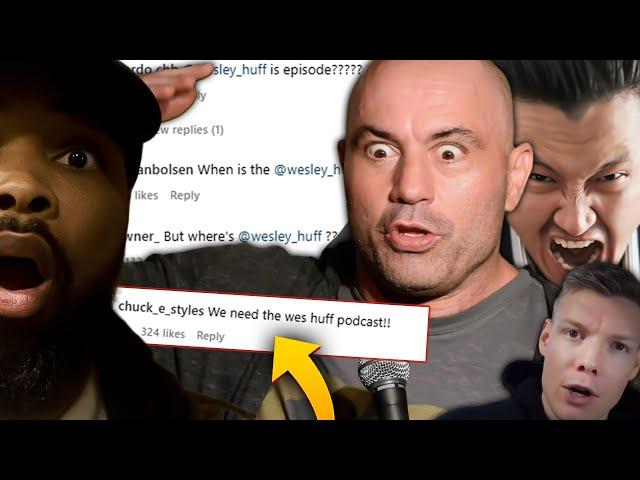 Is Joe Rogan Dropping The Wes Huff Episode?