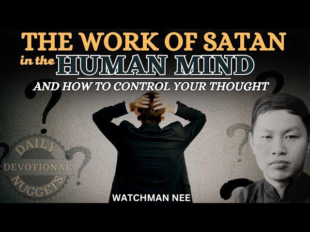 THE BATTLE AGAINST THE HUMAN MIND | WATCHMAN NEE AUDIOBOOKS