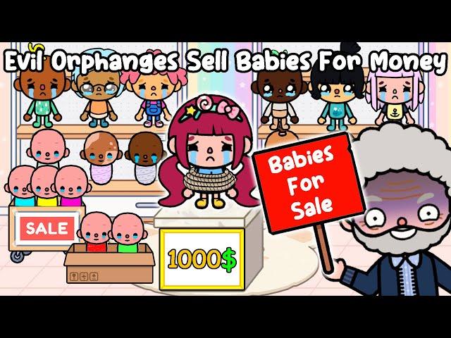 EVIL Orphanges SELL BABIES For Money   Sad Story | Toca Life World |  Toca Boca