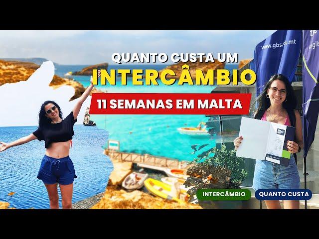 QUANTO CUSTA UM INTERCÂMBIO DE 11 SEMANAS EM MALTA | *principais gastos*