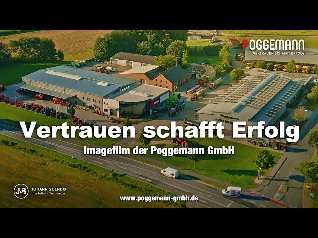 Vertrauen schafft Erfolg - Imagefilm Poggemann GmbH