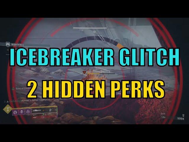 NEW ICEBREAKER GLITCH + 2 HIDDEN PERKS