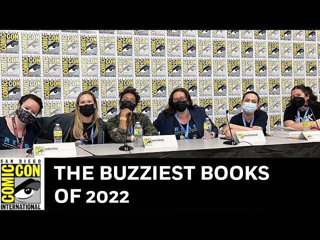 The Buzziest Books of 2022 Panel | San Diego Comic-Con 2022