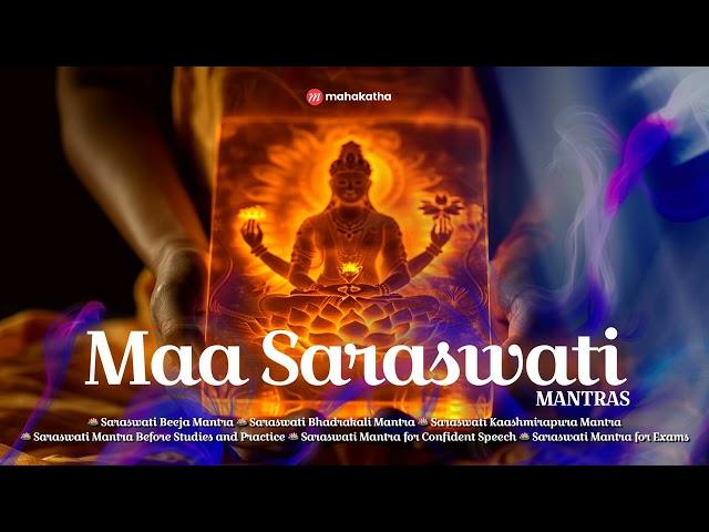 Unbelievable Power of Maa Saraswati Mantras | mahakatha