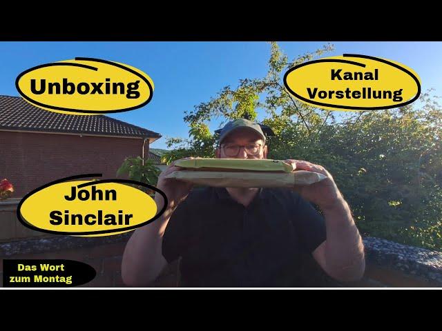 Unboxing - 3D - John Sinclair - Kanalvorstellung und was kritisches 