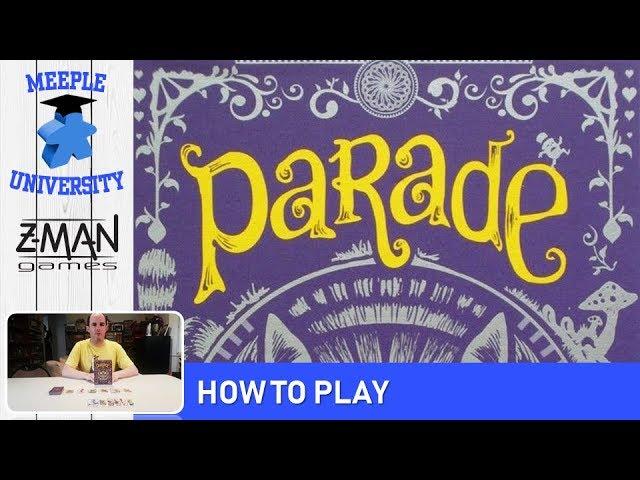 Parade Board Game - How to Play in 5 Minutes (Full CONCISE rules, drop the rulebook!)