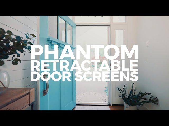 Phantom Retractable Door Screens