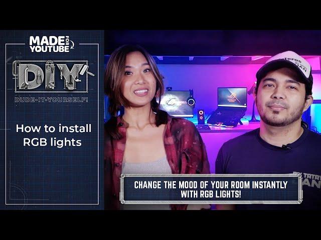 RGB-fy Your Place: Learn How to Install RGB Lights! | Dude-It-Yourself with Tatay Dan