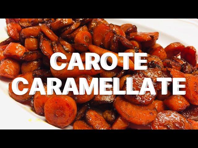 Carote caramellate...Appetitose, croccanti… Vi faranno impazzire