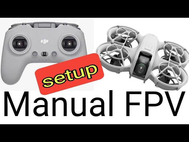 DJI Neo Manual Mode Set Up