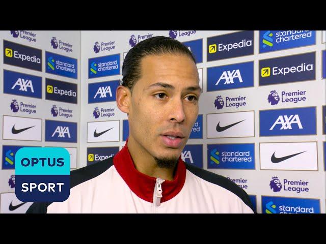 VIRGIL VAN DIJK: ‘We’re still a work in progress’