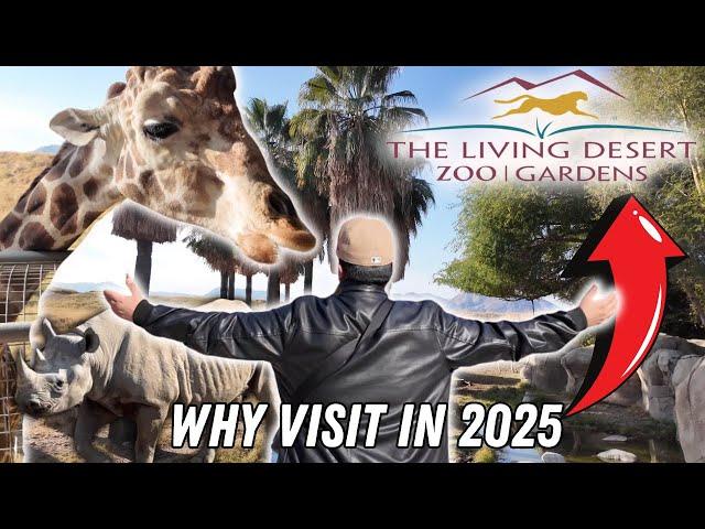 Visited The Living Desert Zoo & Gardens! Why visit Palm Springs California in 2025