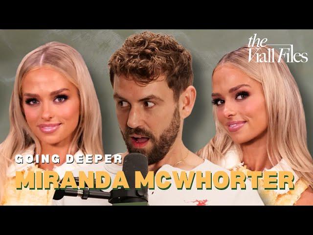 Going Deeper with Miranda McWhorter | The Viall Files w/ Nick Viall