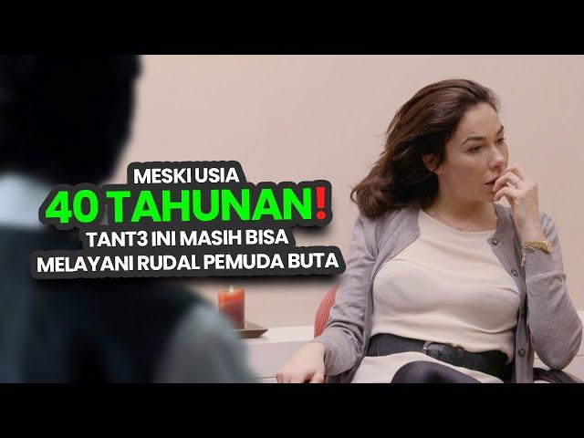 USIA HANYALAH ANGKA, PMUDA BUTA INI KPINCUT TANT3 4O TAHUN! | alur cerita film