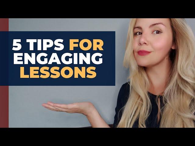 5 tips for engaging ESL lessons