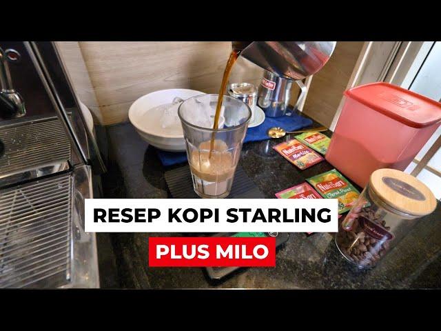 RESEP KOPI STARLING PLUS MILO